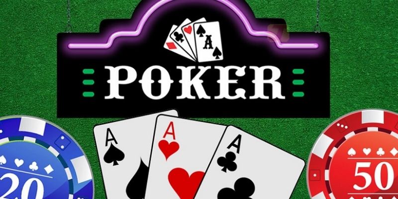 Khái niệm cơ bản về poker